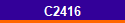 C2416